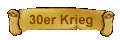 30er Krieg